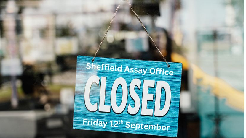 Assay Office Closed Friday 12th September 2025