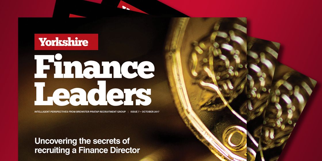 Yorkshire Finance Leaders, Issue 7 – Out now